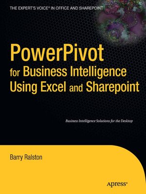 cover image of PowerPivot for Business Intelligence Using Excel and SharePoint